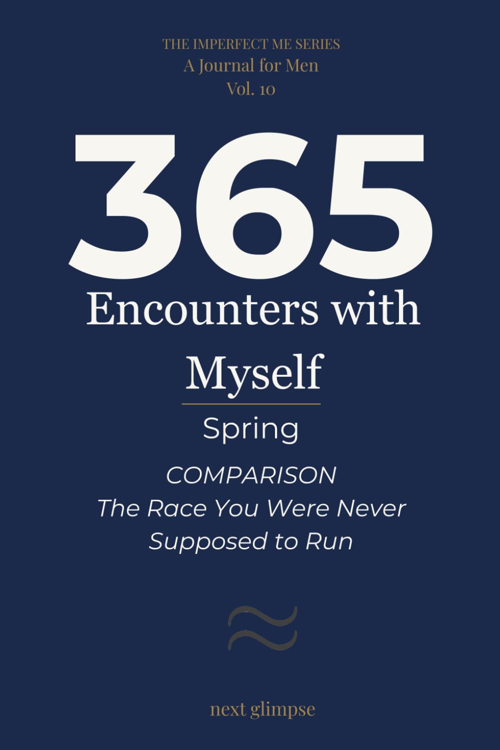 365 Encounters with Myself: Spring · Comparison — The Race You Were Never Supposed to Run