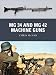 MG 34 and MG 42 Machine Guns (Weapon)