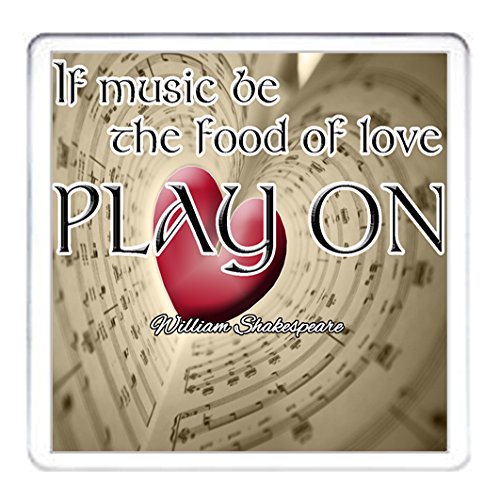 WILLIAM SHAKESPEARE GIFT COASTER, If Music Be The Food Of Love Play On. Can be personalised with any name or short message. Romantic Valentines Engagement Wedding Anniversay Birthday