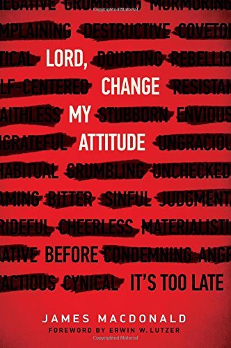 Lord, Change My Attitude: Before It's Too Late - Image 2