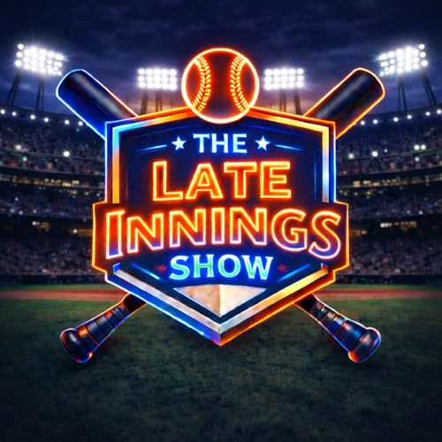 Couverture de The Late Innings Show