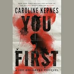 You First Audiolibro Por Caroline Kepnes arte de portada