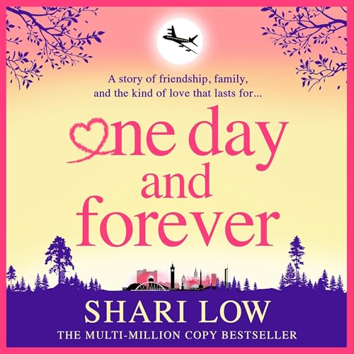 One Day and Forever by Shari Low episode artwork