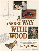A Yankee Way With Wood 093639949X Book Cover