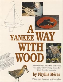 Paperback A Yankee Way With Wood Book