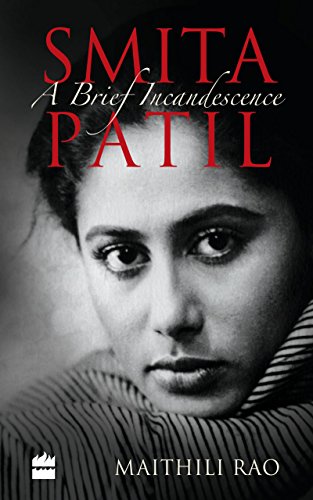 Preisvergleich Produktbild Smita Patil: A Brief Incandescence