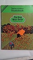 Teacher's Edition Study Book, the Dog Next Door and Other Stories B000MKFKBM Book Cover