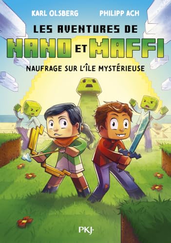 Les aventures de Nano et Maffi - Tome 01 : Naufrage sur l'île mystérieuse (1)