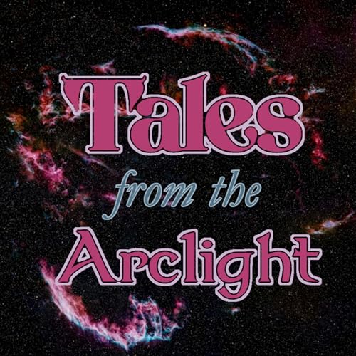 Couverture de Tales From The Arclight