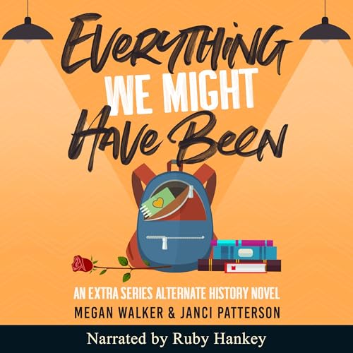 Enjoy Everything We Might Have Been from Megan Walker, Janci Patterson episode artwork