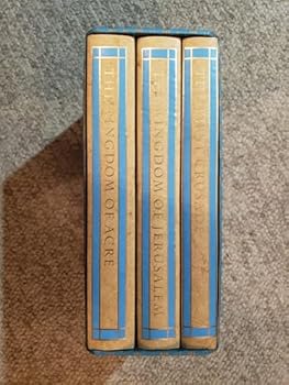 Hardcover A History of the Crusades: The First Crusade; The Kingdom of Jerusalem; The Kingdom of Acre Book