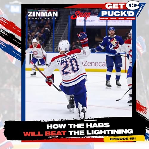 Episode 151: How the Habs Will Beat the Lightning