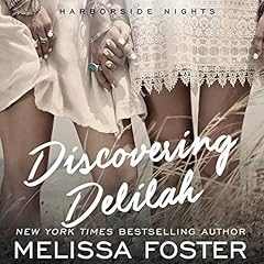 Discovering Delilah: An LGBT Love Story Audiolibro Por Melissa Foster arte de portada