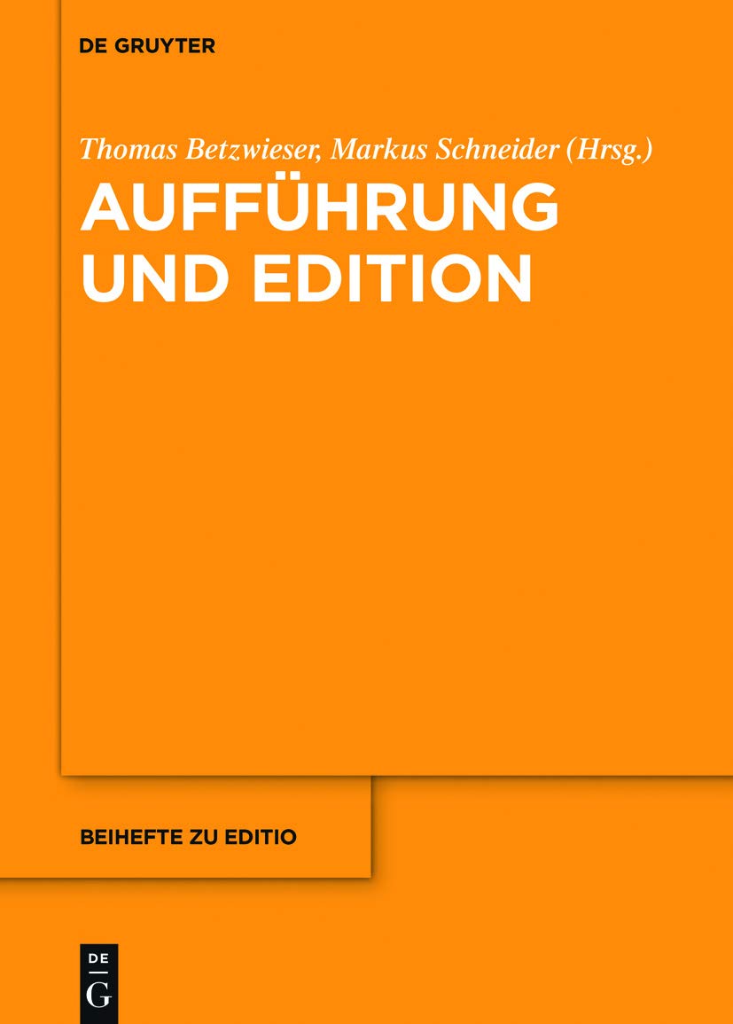 Aufführung und Edition (German Edition)