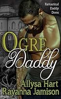 Ogre Daddy 1720297983 Book Cover