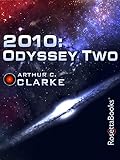 2010: Odyssey Two (Space Odyssey Series)