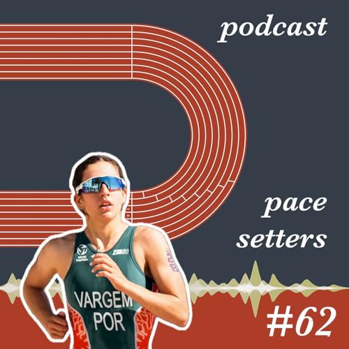 Epis&oacute;dio 62 - &Agrave; conversa com Mariana Vargem: a triatleta vice-campe&atilde; do Nacional de Estrada!