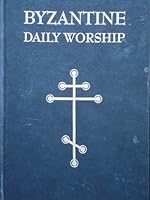 Byzantine Daily Worship 0911726071 Book Cover