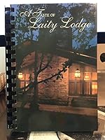 A Taste of Laity Lodge B000SSKA3G Book Cover