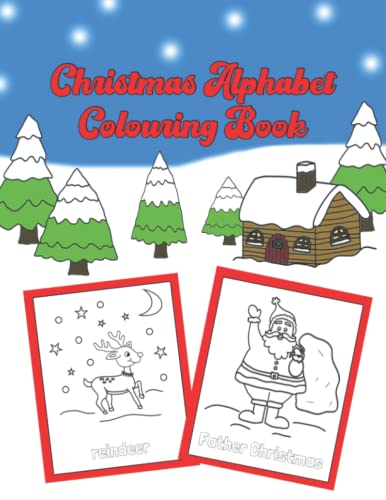Christmas Alphabet Colouring Book: Festive Activities for Kids Aged 3 - 7, UK Version image 2