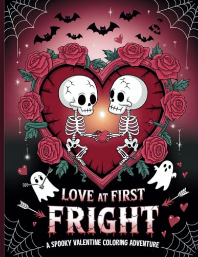 Love at First Fright: A Spooky Valentine Coloring Adventure