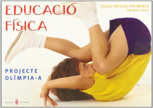 Portada de Olímpia-A Educació Física 1º Primaria Llibre de L Alumne