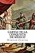 Cartas de la conquista de Mexico (Spanish Edition)