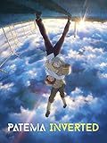 Patema Inverted (English Subtitled)