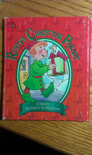 Rusty's Christmas Parade 0769602940 Book Cover