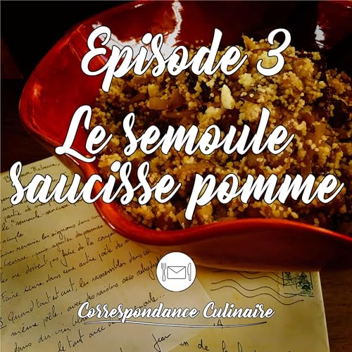 Le semoule saucisse pomme