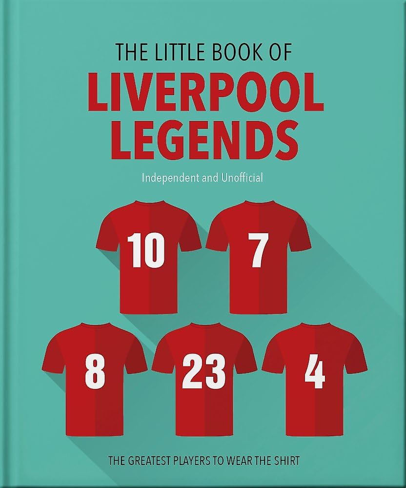 The Little Book of Liverpool Legends by OH (Hardback Book)