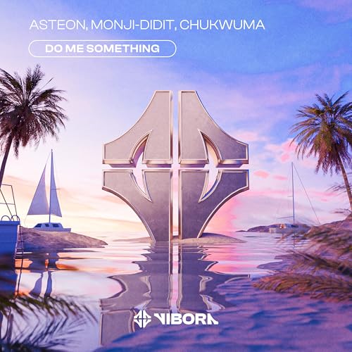 Asteon, Monji-Didit & Chukwuma