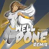 Well Done Remix