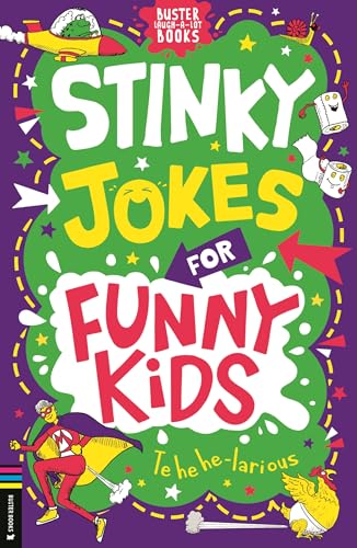 Stinky Jokes for Funny Kids (Buster Laugh-a-lot Books)