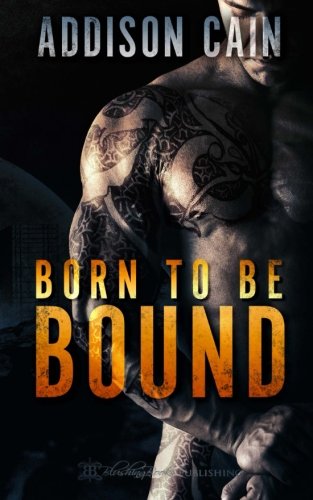 Born to Be Bound (Alpha’s Claim) 1682593983 Book Cover
