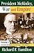 Produktbild President McKinley, War and Empire: President Mckinley and America's "New Empire" (2) (American Presidents, Band 2)