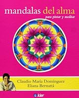 Mandalas del alma / Mandalas of the soul 9501730115 Book Cover