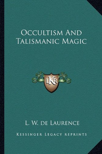 Occultism And Talismanic Magic