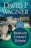 Roman Count Down (Rick Montoya Italian Mysteries, 6)
