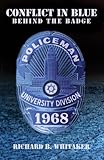 Conflict In Blue Behind the Badge