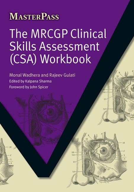 The MRCGP Clinical Skills Assessment (CSA) Workbook (MasterPass) 1st Edition