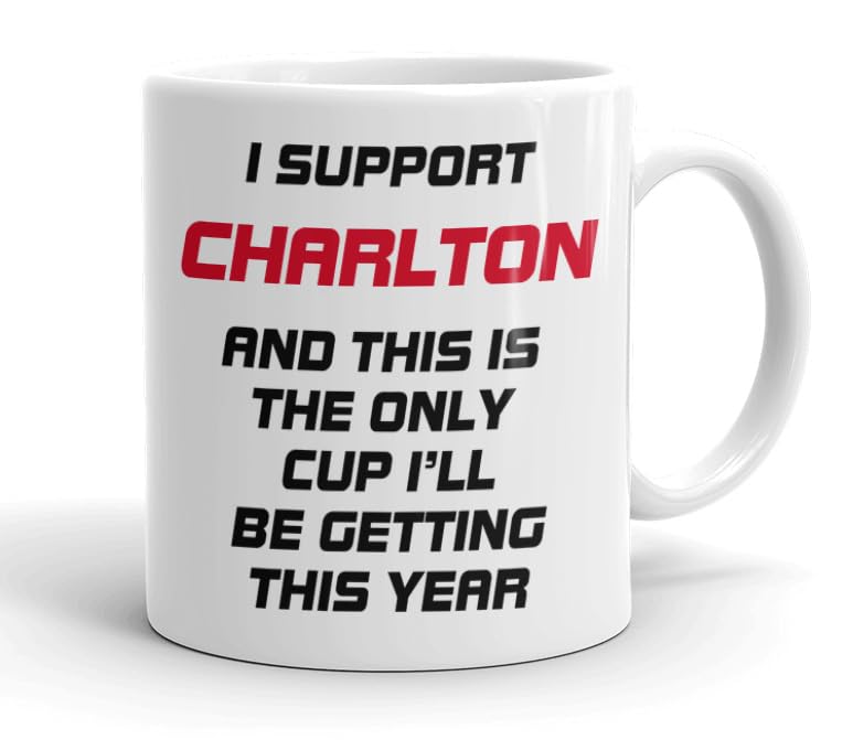 VIROSA Funny Football Mug – “This is The Only Cup I’ll Be Getting This Year” – Funny Gift for Charlton Fans, Dad, Brother or Friend – 11oz Ceramic Coffee Cup – Birthday, Xmas, Father’s Day — image 1