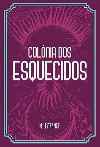 Colônia dos esquecidos
