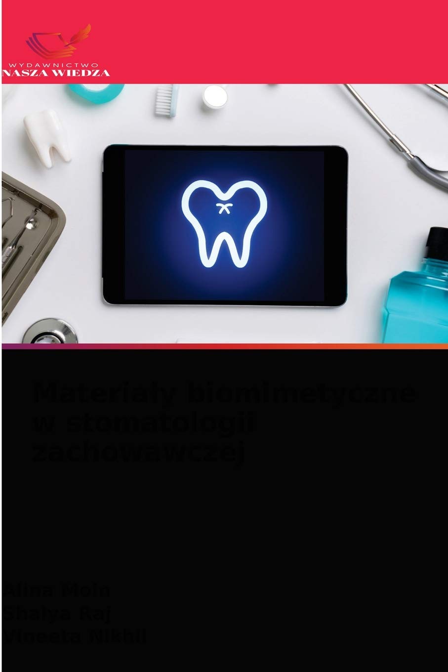 Materiały biomimetyczne w stomatologii zachowawczej