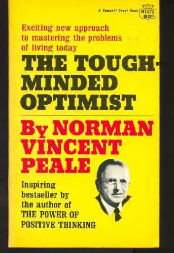 The tough-minded optimist B0007HVOGK Book Cover