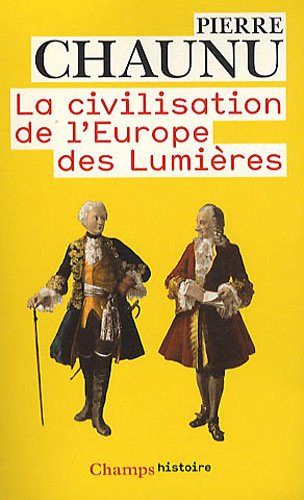 La civilisation de l'Europe des Lumières Livre PDF Gratuit