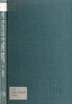 Hardcover "We Planned It That Way." Book