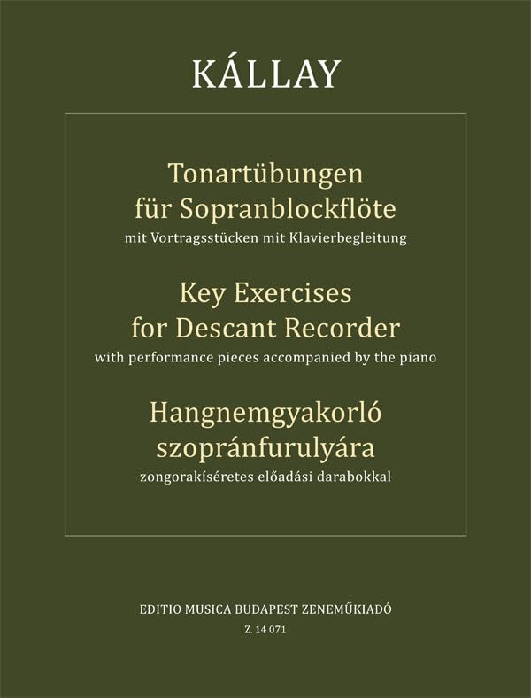 TONARTUBUNGEN FUR SOPRANBLOCKFLOTE - KEY EXERCICES FOR DESCANT RECORDER - FLUTE A BEC      Sheet music – January 1, 2000