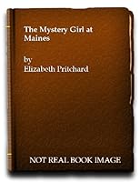 The Mystery Girl at Maines B000PHVHJ6 Book Cover