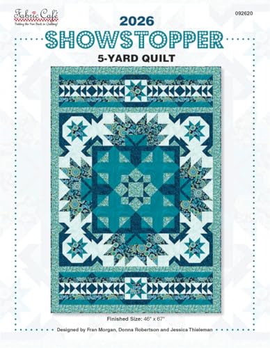 Fabric Café – 2026 Showstopper 5-Yard Quilt Pattern, Bold Statement